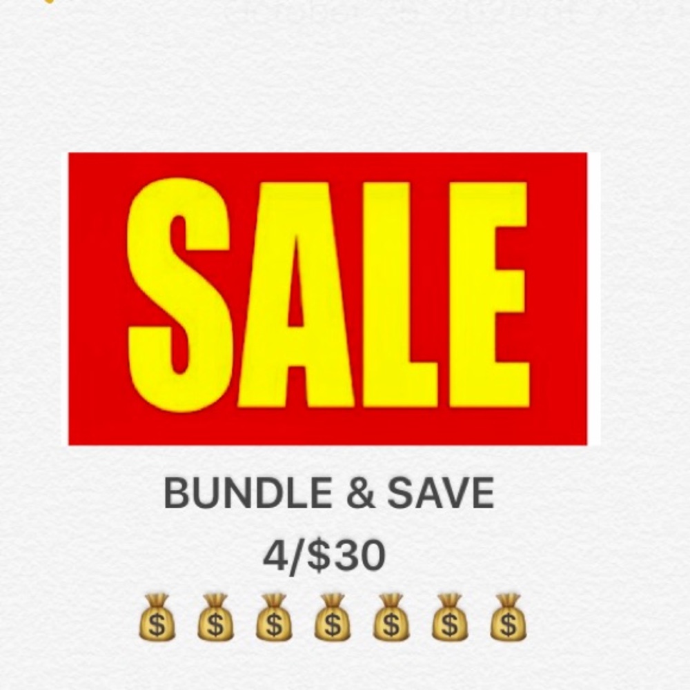 💰💰BUNDLE 4 for $30💰💰